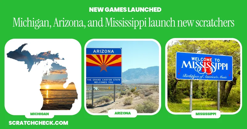 11 New Scratch-Offs Launched Across Michigan, Mississippi, and Arizona