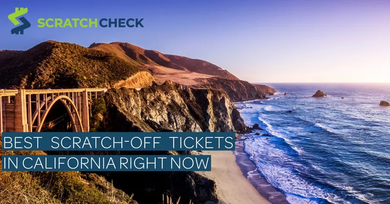 Best Scratch-Off Tickets in California Right Now