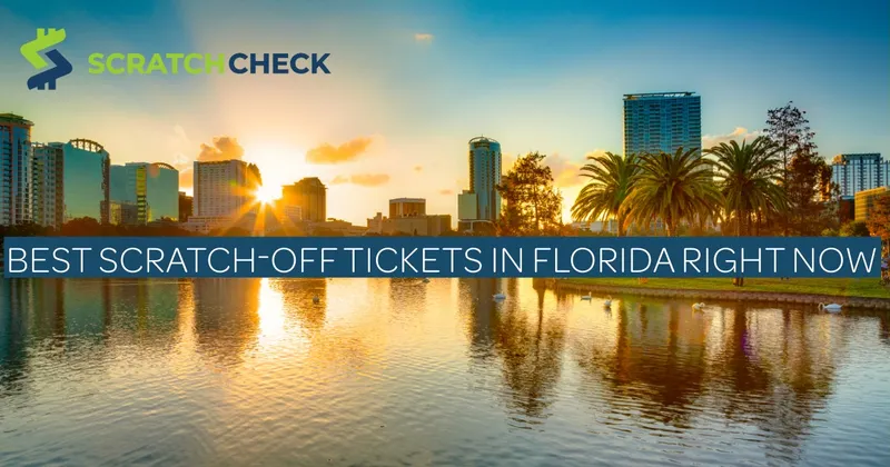 Best Scratch-Off Tickets in Florida Right Now (April 2026)