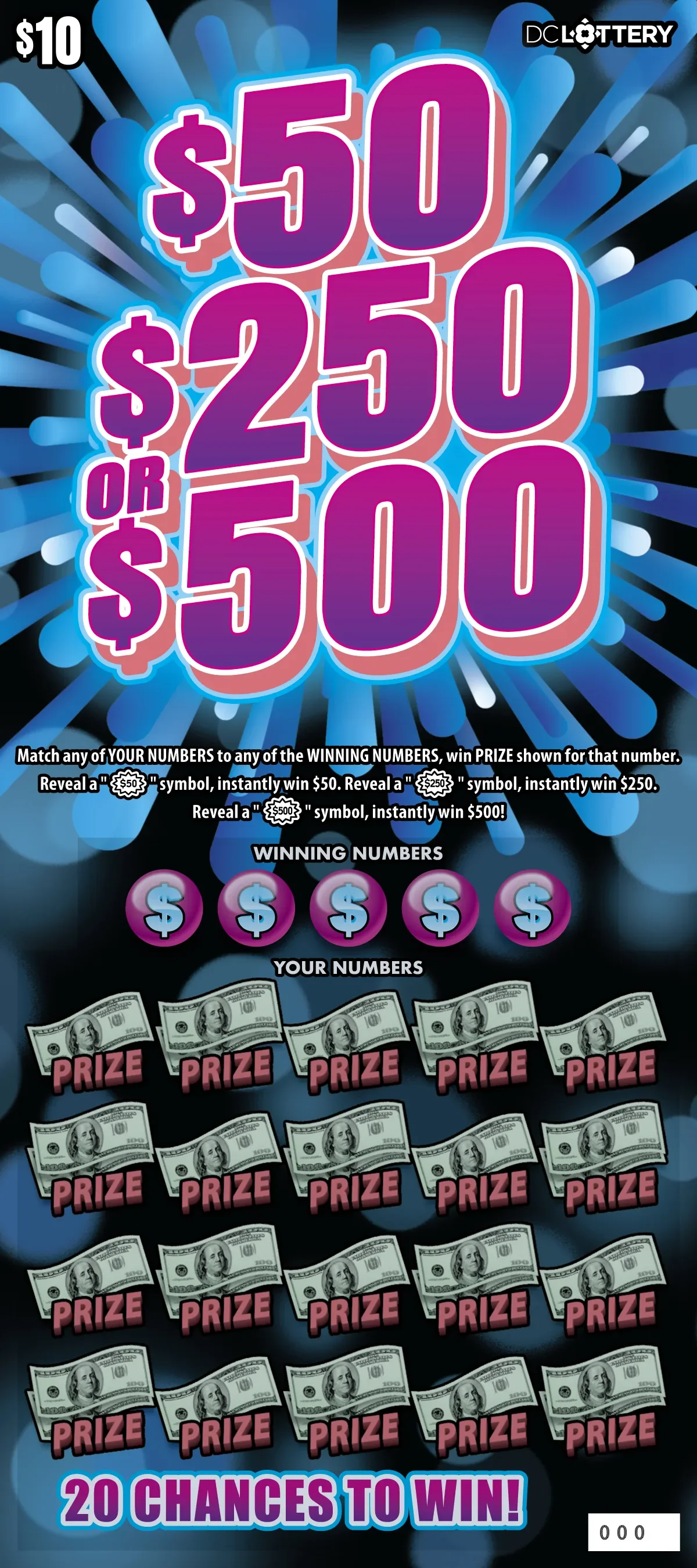 $50, $250 or $500 scratch-off ticket