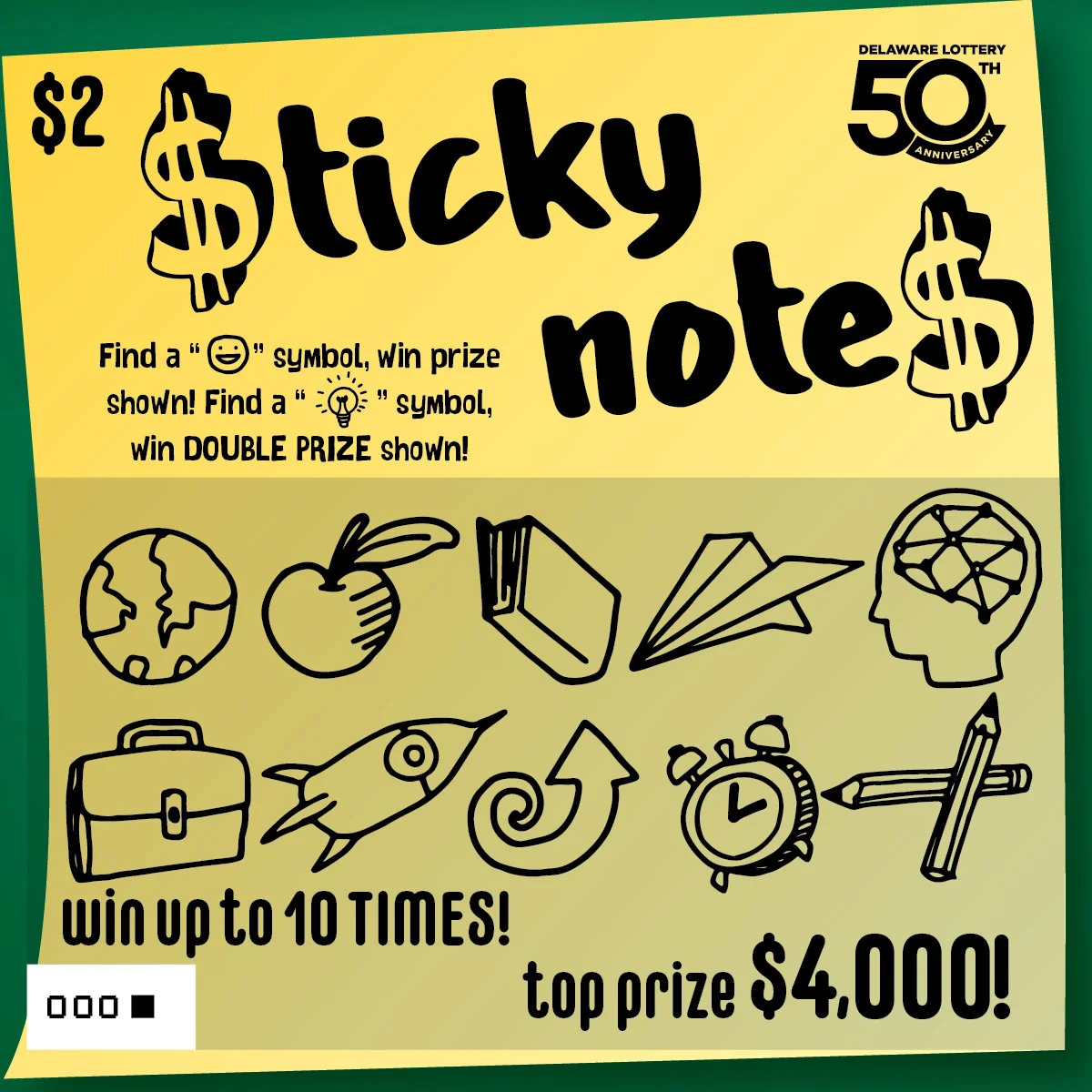 $ticky Note$ instant game ticket