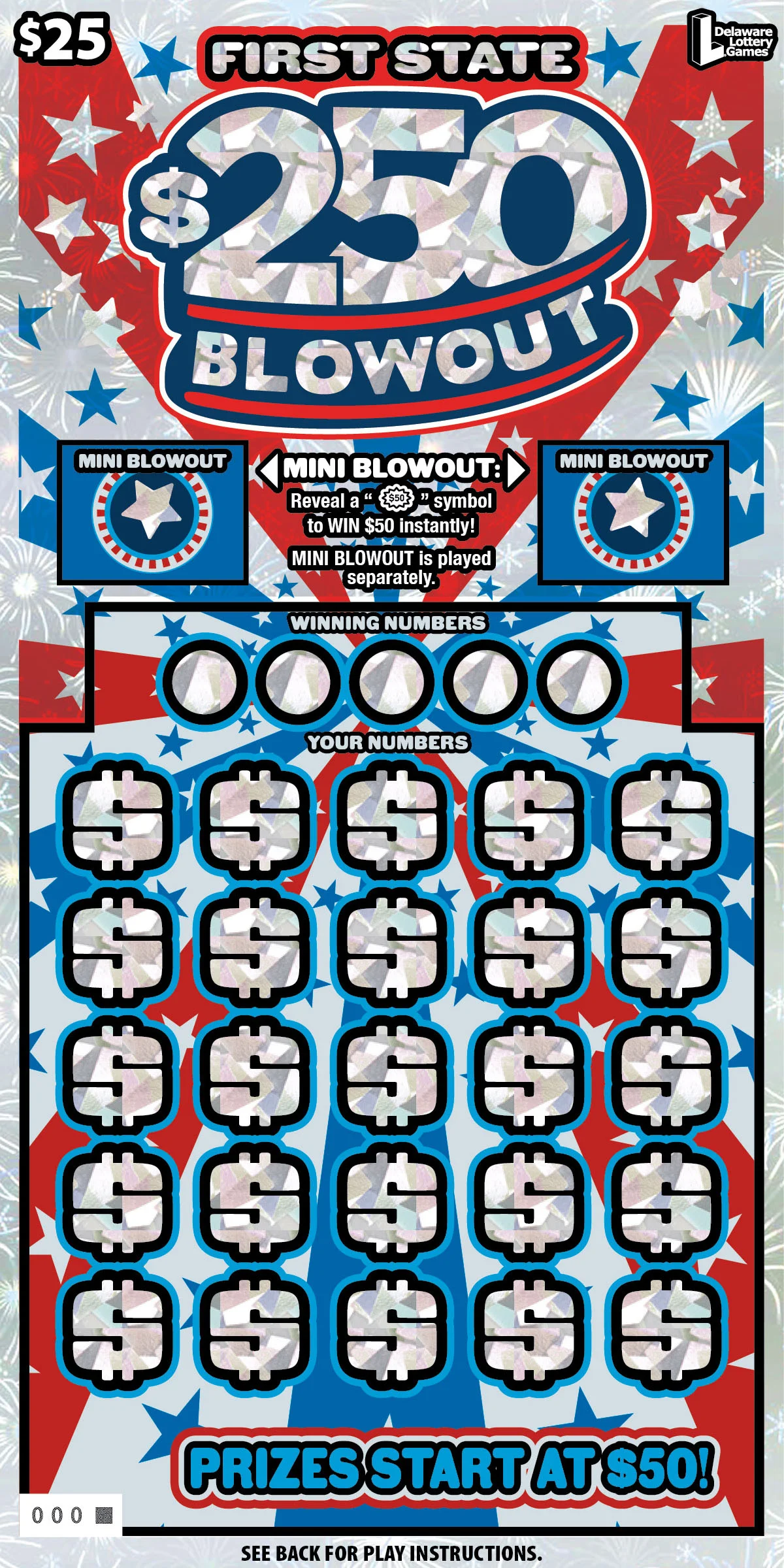 FIRST STATE $250 BLOWOUT scratch-off ticket