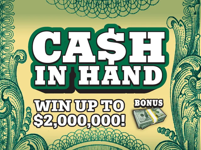 CA$H IN HAND scratch-off ticket