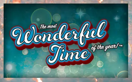 The Most Wonderful Time Of The Year! scratch-off ticket