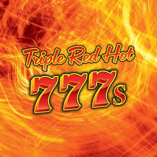 Triple Red Hot 777s