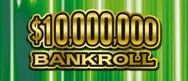 $10,000,000 Bankroll