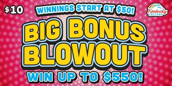 Big Bonus Blowout
