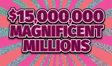 $15,000,000 MAGNIFICENT MILLIONS