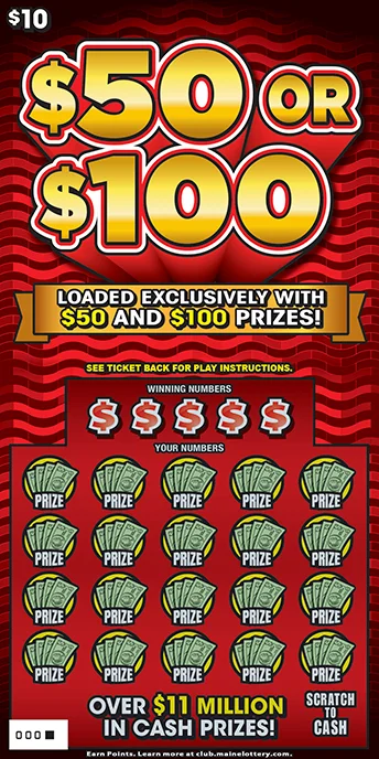 $50 OR $100 scratch-off ticket