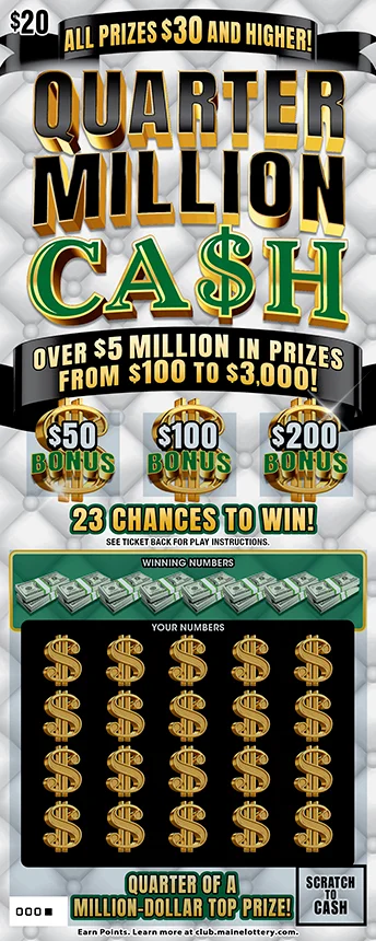 QUARTER MILLION CA$H scratch-off ticket