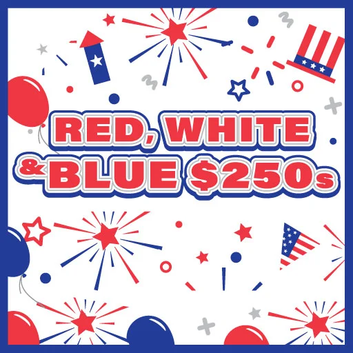 Red, White & Blue $250s