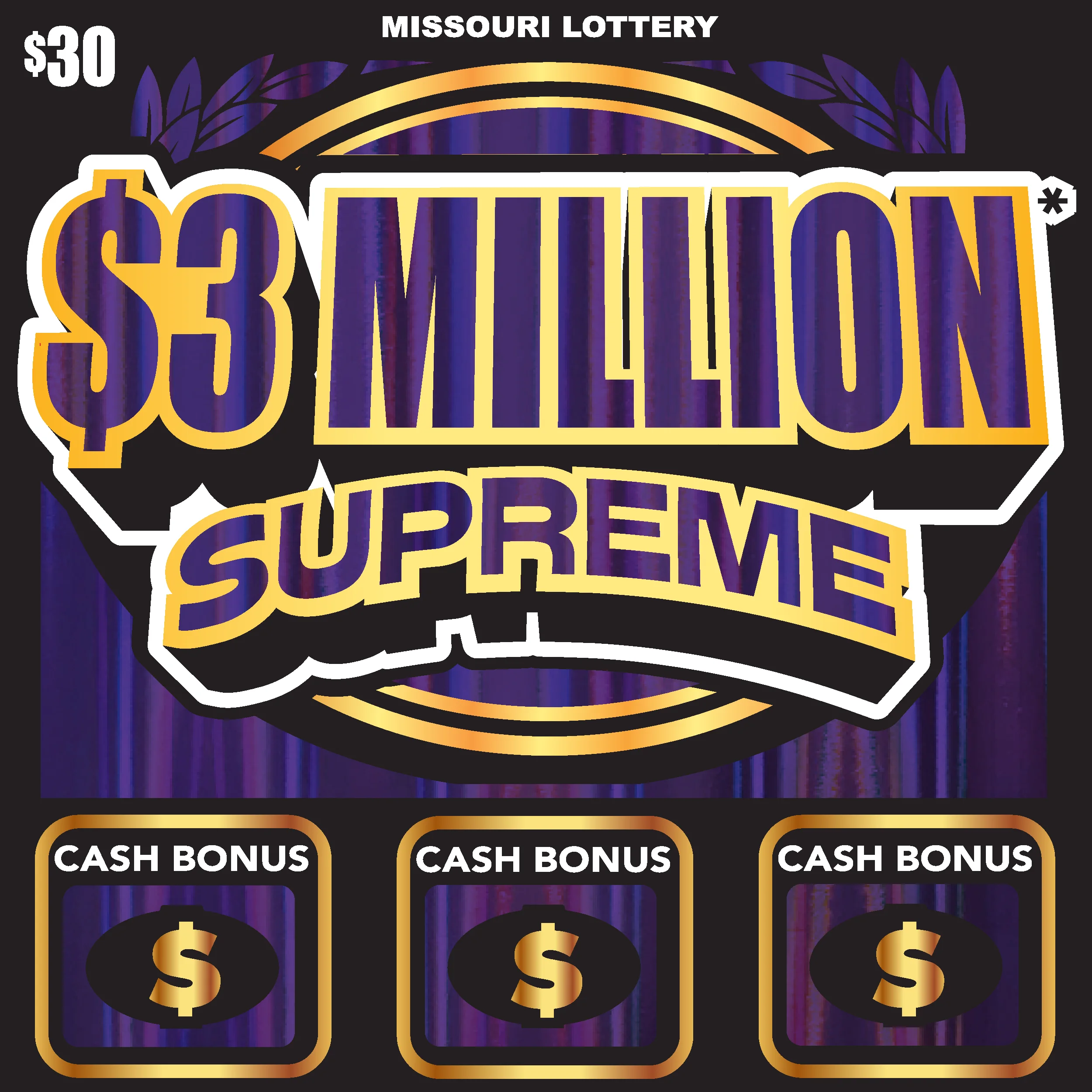 $3 MILLION* SUPREME