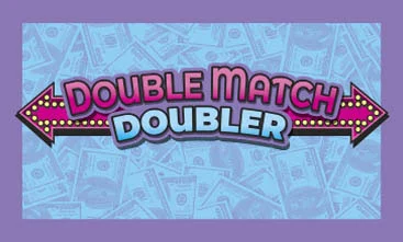 Double Match Doubler scratch-off ticket