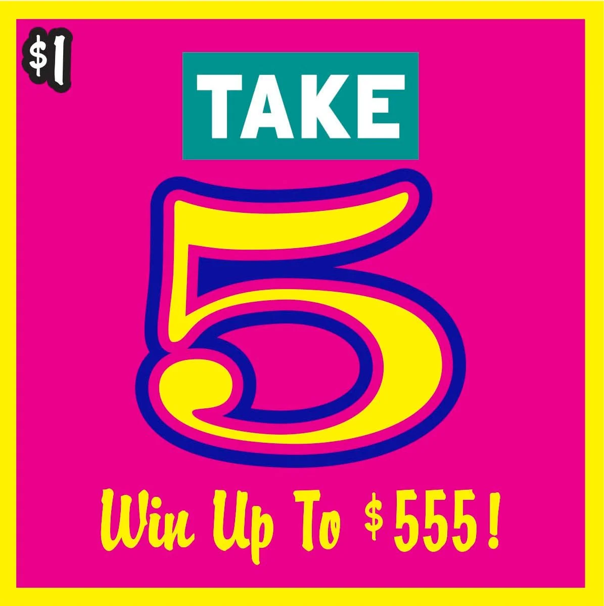 Take 5 scratch-off ticket