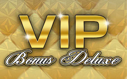 VIP Bonus Deluxe