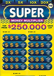Super Money Multiplier scratch-off ticket