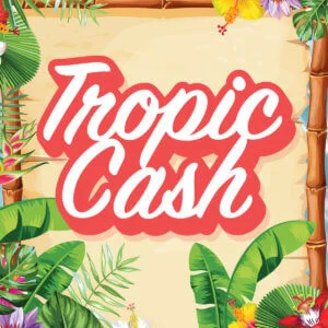 Tropic Cash