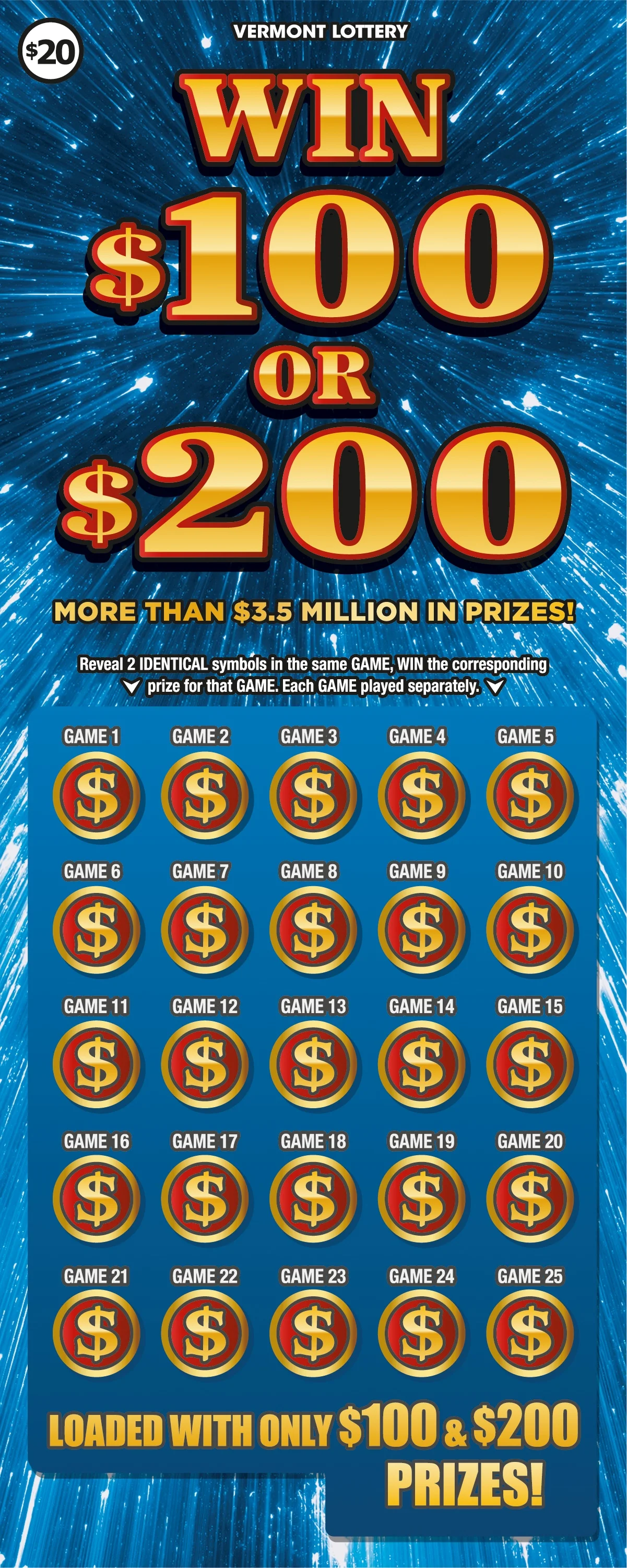 Win $100 or $200 scratch-off ticket