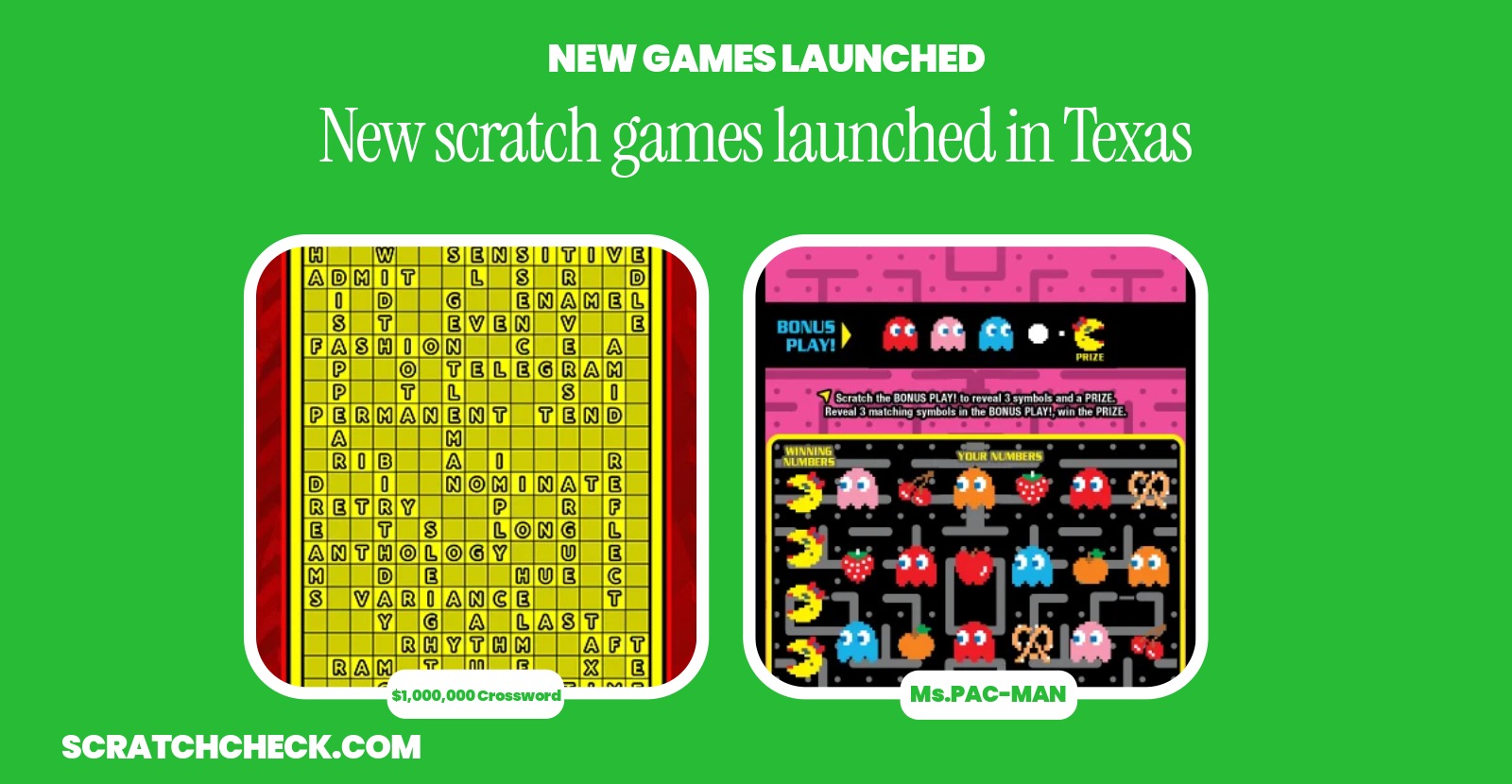 Texas Lottery Just Launched 2 New Scratch-Offs: a $20 Crossword Game and $5 Ms. PAC-MAN