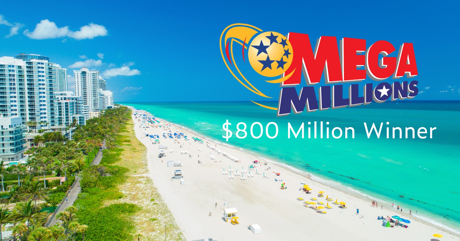 $800 Million Mega Millions Winning Ticket Sold in Florida