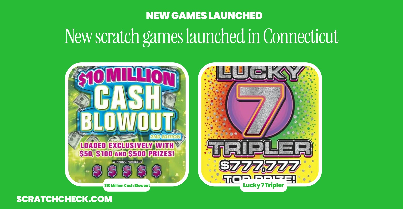 Connecticut Just Launched 4 New Scratch-Offs