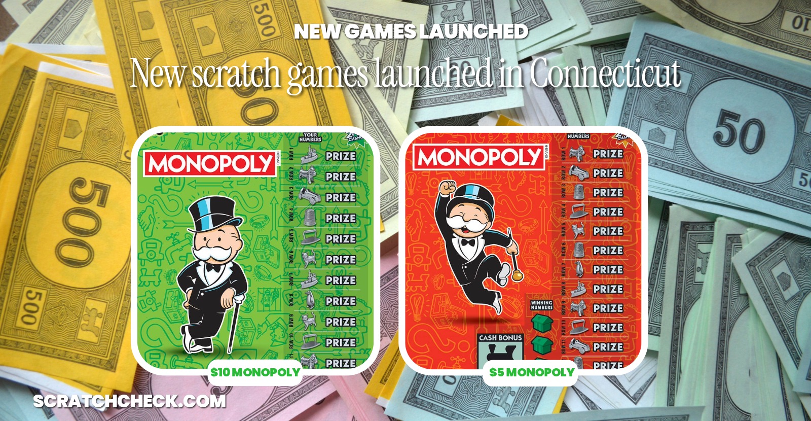 Connecticut launched four new Monopoly scratch-offs at once