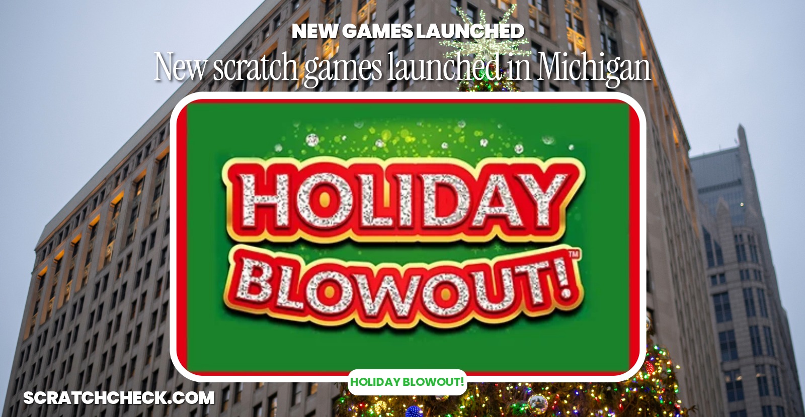 Michigan Lottery's holiday scratch-offs 2026: odds and prizes